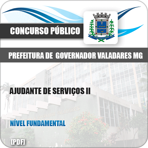 Apostila Pref Governador Valadares MG 2019 Ajudante Serviços II