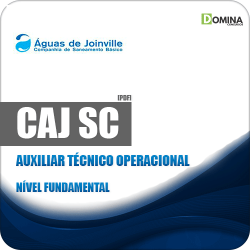 Apostila CAJ Joinville SC 2019 Auxiliar Técnico Operacional