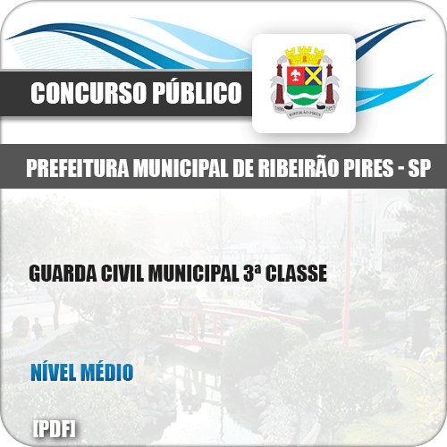 Apostila Pref Ribeirão Pires SP 2019 Guarda Civil 3ª Classe