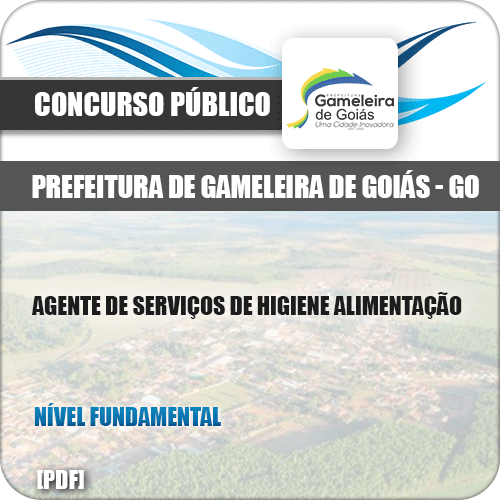 Apostila Pref Gameleira Goiás GO 2019 Agente Higiene Alimentação