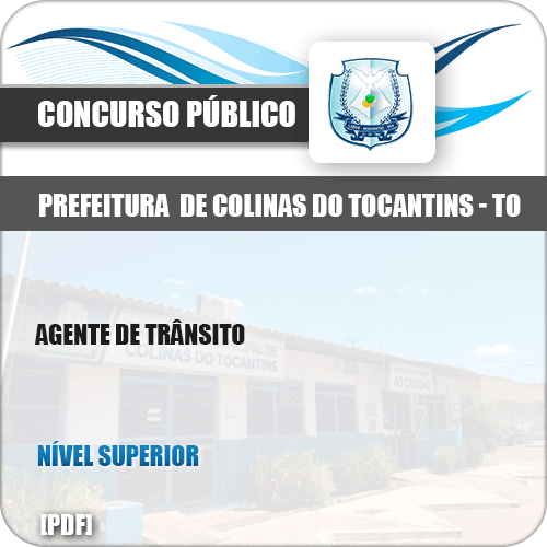 Apostila Pref Colinas Tocantins TO 2019 Agente de Trânsito