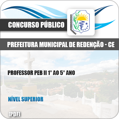 Apostila Pref de Redenção CE 2019 Professor PEB II 1° ao 5° Ano