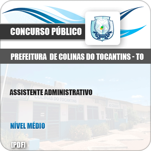 Apostila Pref Colinas Tocantins TO 2019 Assistente Administrativo
