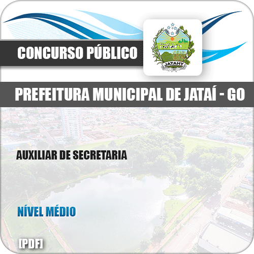 Apostila Concurso Pref Jataí GO 2019 Auxiliar de Secretaria