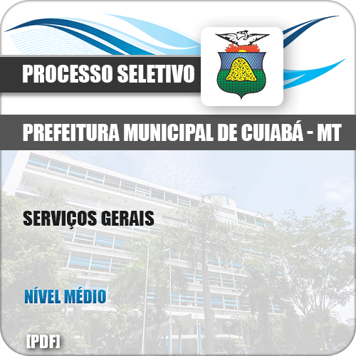 Apostila Processo Seletivo Pref Cuiabá MT 2019 Serviços Gerais