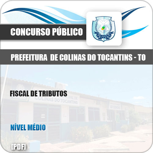 Apostila Pref Colinas Tocantins TO 2019 Fiscal de Tributos