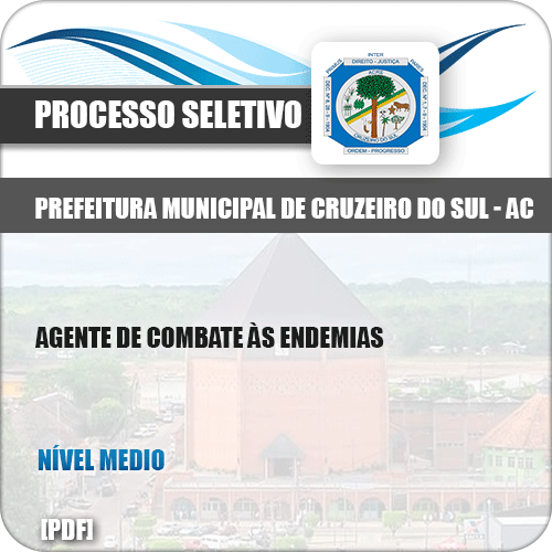 Apostila Pref Cruzeiro do Sul AC 2019 Agente Combate Endemias