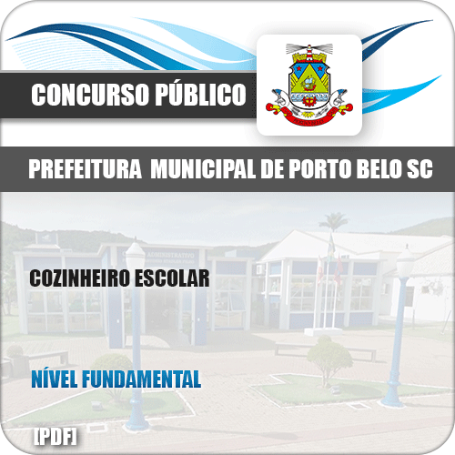 Apostila Pref de Porto Belo SC 2019 Cozinheiro Escolar