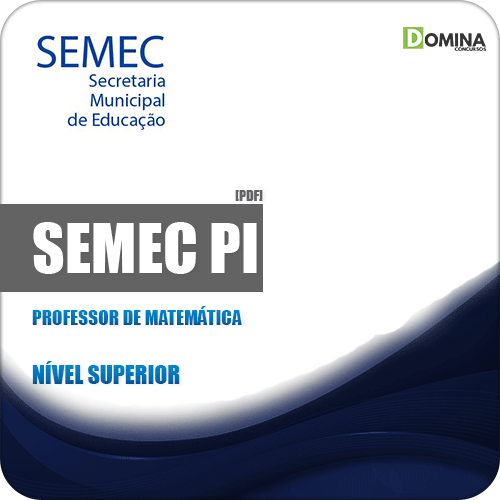 Apostila Concurso SEMEC PI 2019 Professor de Matemática