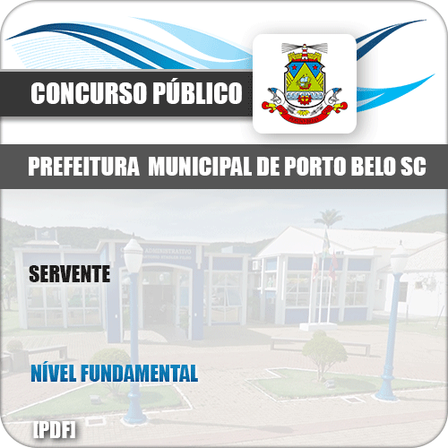 Apostila Concurso Pref de Porto Belo SC 2019 Servente