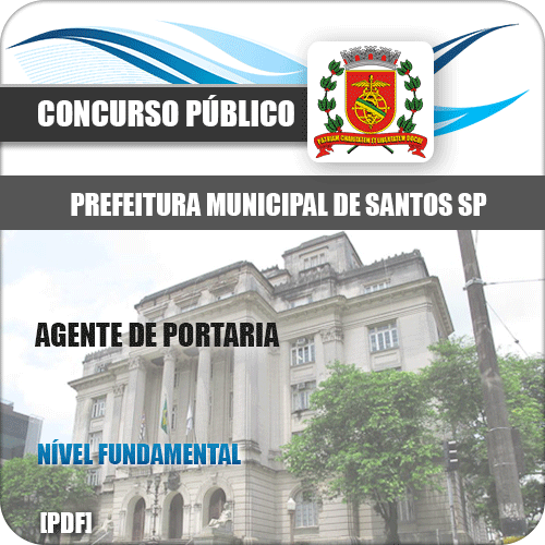 Apostila Concurso Pref Santos SP 2020 Agente de Portaria
