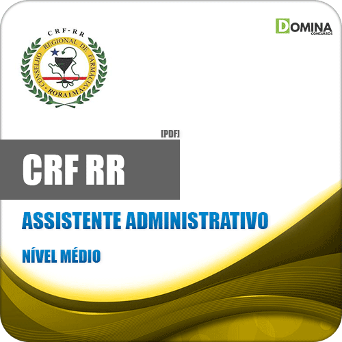 Apostila Concurso Público CRF RR 2020 Assistente Administrativo
