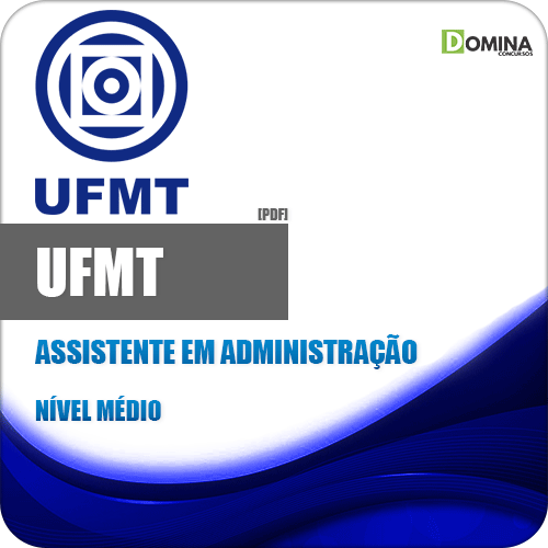 Apostila Concurso UFMT 2020 Assistente em Administração