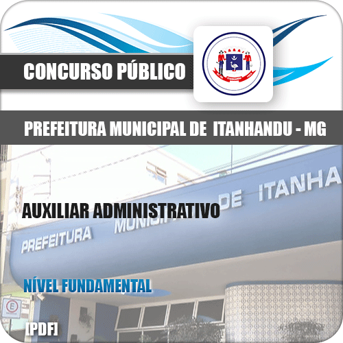 Apostila Pref de Itanhandu MG 2020 Auxiliar Administrativo