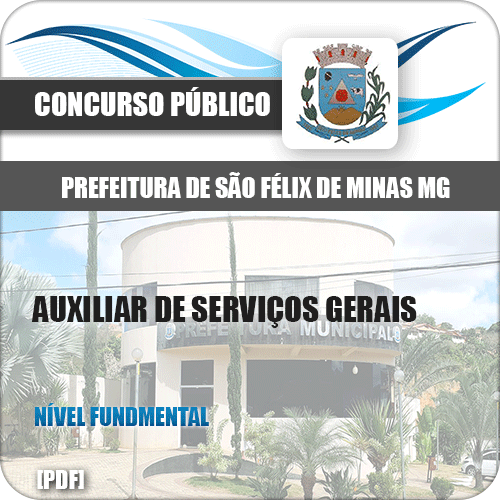 Apostila Pref São Félix Minas MG 2020 Auxiliar de Serviços Gerais