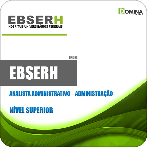 Apostila Concurso EBSERH 2020 Analista Administrativo Administração