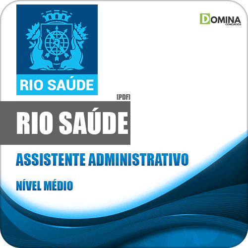 Apostila Concurso RioSaúde RJ 2020 Assistente Administrativo