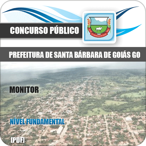Apostila Pref Santa Bárbara Goiás GO 2020 Monitor