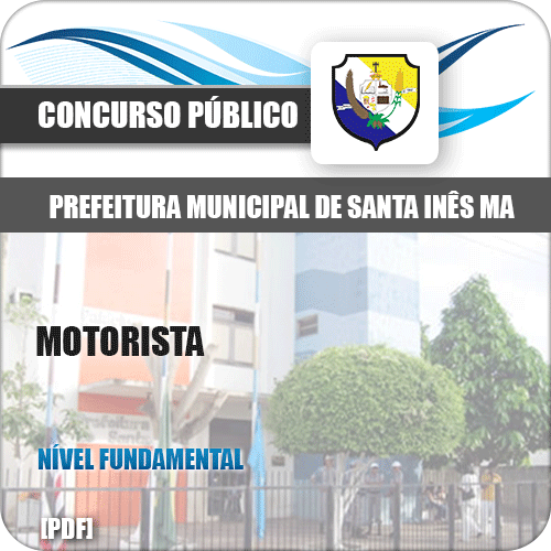Apostila Concurso Pref de Santa Inês MA 2020 Motorista