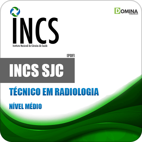 Apostila Seletivo INCS SJC SP 2019 Técnico em Radiologia