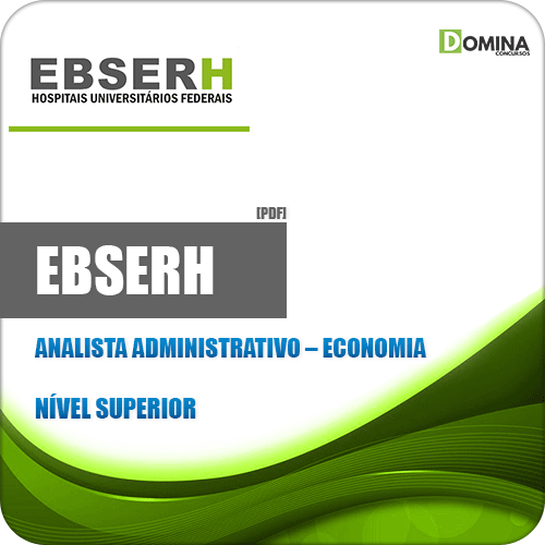 Apostila Concurso EBSERH 2020 Analista Administrativo Economia