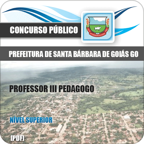 Apostila Pref Santa Bárbara Goiás GO 2020 Professor III Pedagogo