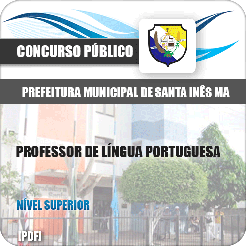 Apostila Pref de Santa Inês MA 2020 Professor Língua Portuguesa
