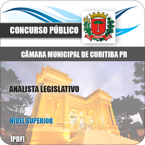 Apostila Concurso Câmara Curitiba PR 2020 Analista Legislativo