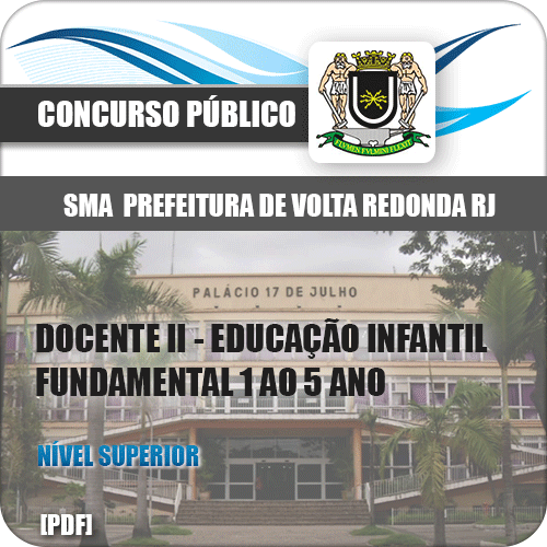 Apostila SMA Volta Redonda RJ 2019 Docente II Educação Infantil