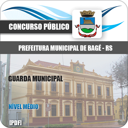 Apostila Concurso Público Pref de Bagé RS 2020 Guarda Municipal