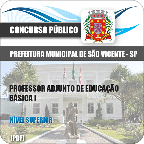 Apostila Pref São Vicente SP 2020 Professor de Educação Básica I