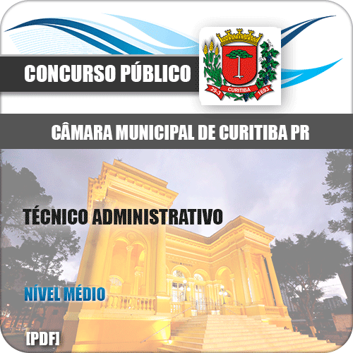 Apostila Câmara Curitiba PR 2020 Técnico Administrativo