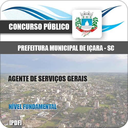Apostila Prefeitura Içara SC 2020 Agente de Serviços Gerais