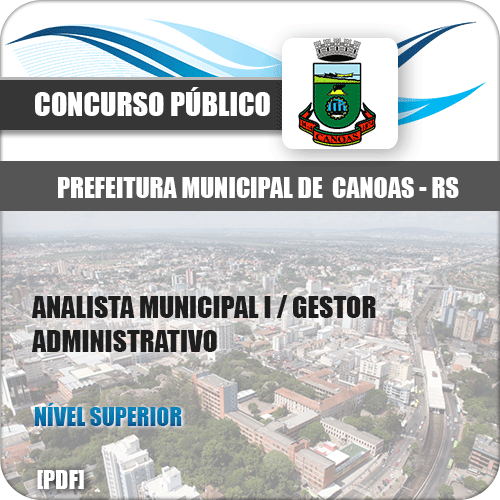 Apostila Pref Canoas RS 2020 Analista Gestor Administrativo