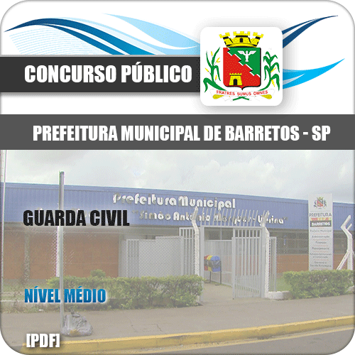 Apostila Concurso Público Pref de Barretos SP 2020 Guarda Civil