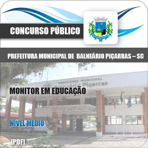 Apostila Balneário Piçarras SC 2020 Monitor em Educação
