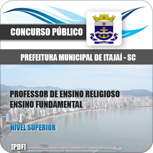 Apostila Pref Itajaí SC 2020 Professor de Ensino Religioso
