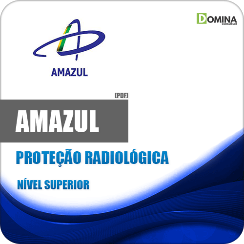 Apostila Concurso Amazul 2020 Proteção Radiológica