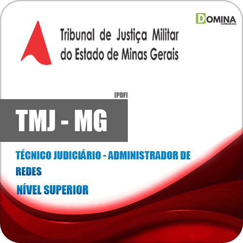 Apostila TMJ MG 2020 Técnico Judiciário Administrador Redes