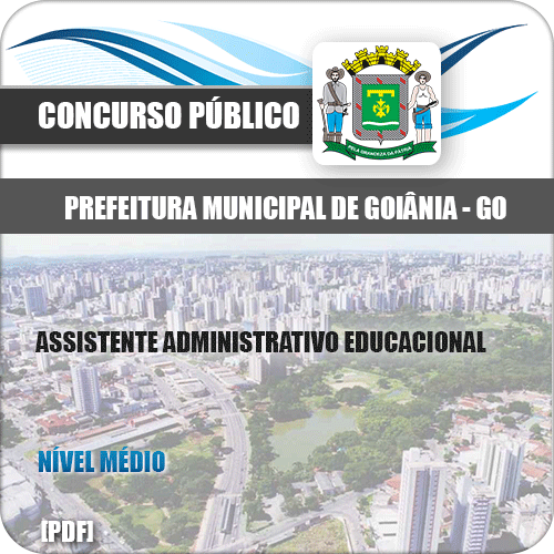 Apostila Goiânia GO Assistente Administrativo Educacional