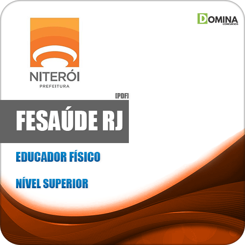 Apostila Concurso FeSaúde Niterói RJ 2020 Educador Físico