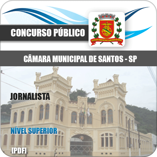 Apostila Concurso Câmara Municipal Santos 2020 Jornalista