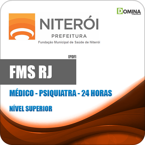 Apostila FMS Niterói RJ 2020 Médico Psiquiatra 24 Horas