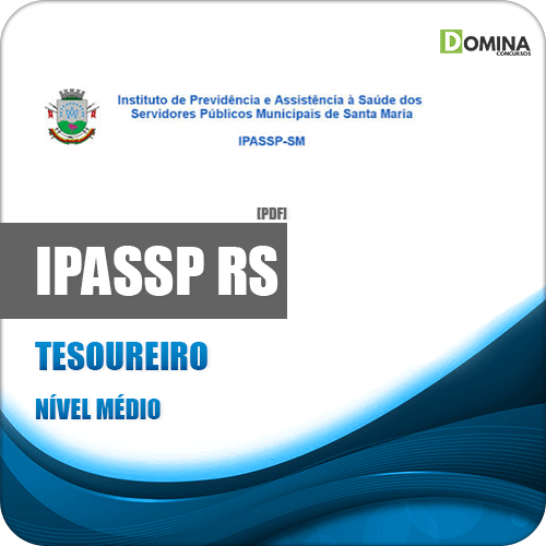 Apostila Concurso IPASSP Santa Maria RS 2020 Tesoureiro