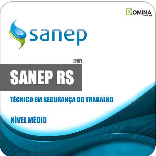 Apostila Sanep RS 2020 Técnico em Segurança do Trabalho
