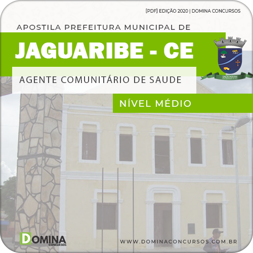 Apostila Jaguaribe CE 2020 Agente Comunitário de Saúde