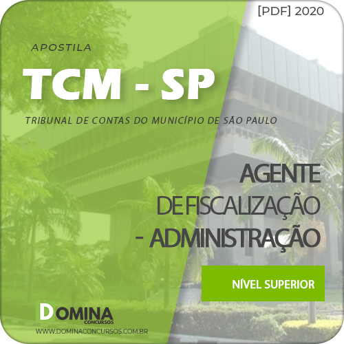 Apostila TCM SP 2020 Agente Fiscalização Administração