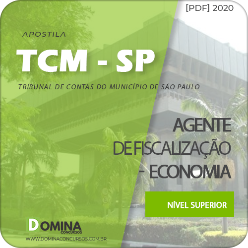 Apostila TCM SP 2020 Agente de Fiscalização Economia
