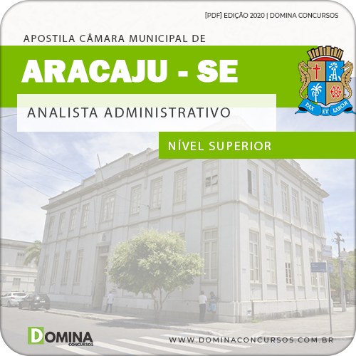 Baixar Apostila Câmara Aracaju SE 2020 Analista Administrativo