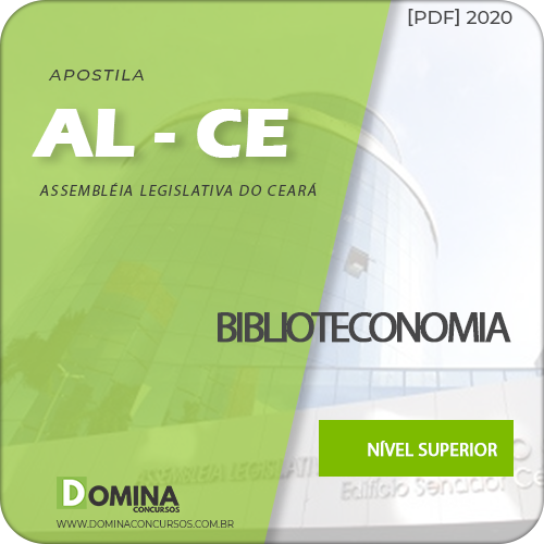 Apostila AL-CE 2020 Analista Legislativo Biblioteconomia